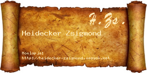 Heidecker Zsigmond névjegykártya